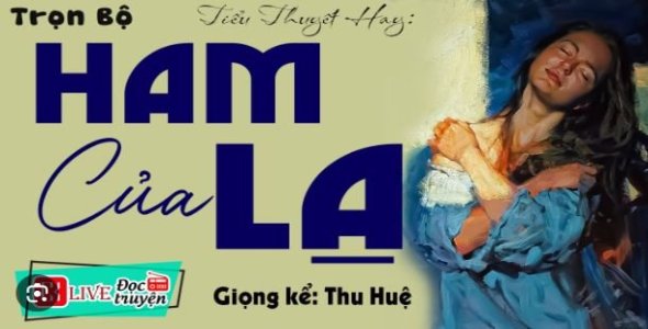 HAM CỦA LẠ