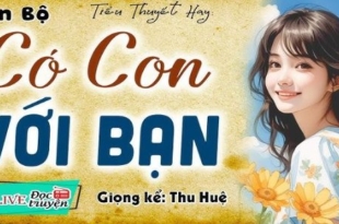 CÓ CON VỚI BẠN THÂN