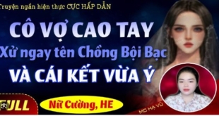 Cô Vợ Đẳng Cấp Trị Chồng Và Tiểu Tam