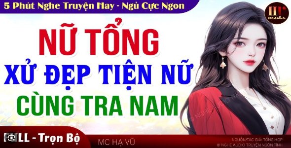 Nữ Tổng Cao Tay Xử Đẹp Kẻ Ngoại Tình